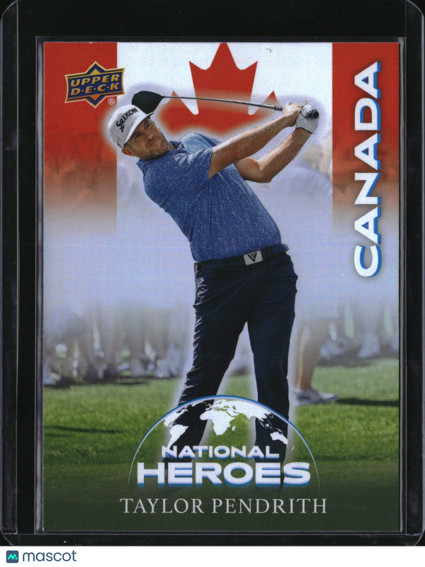 2026 Upper Deck Golf National Heroes Taylor Pendrith #NH-7