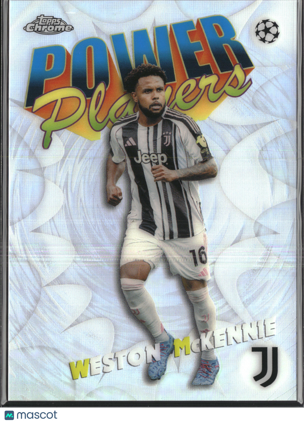 2026 Topps Chrome UEFA Club Competitions Power Players Weston McKennie #PP-18