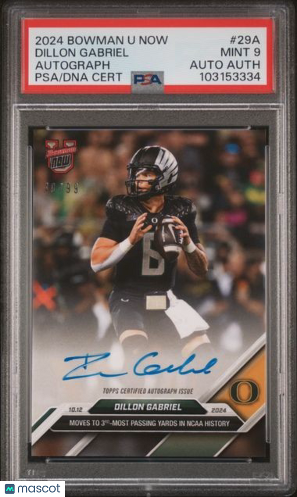 2024 BOWMAN U NOW #29A DILLON GABRIEL AUTOGRAPH